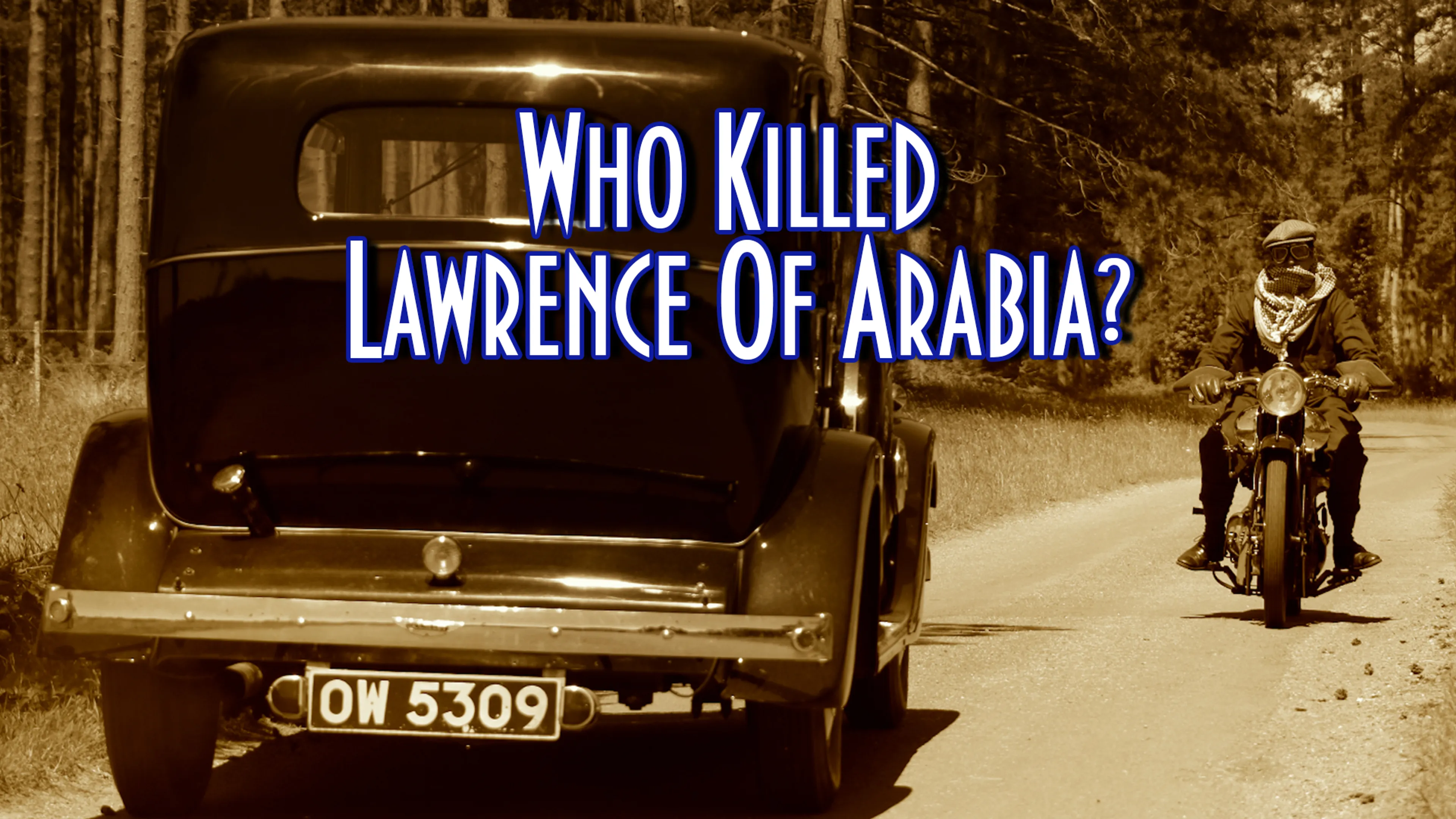 Who Killed Lawrence of Arabia? poster